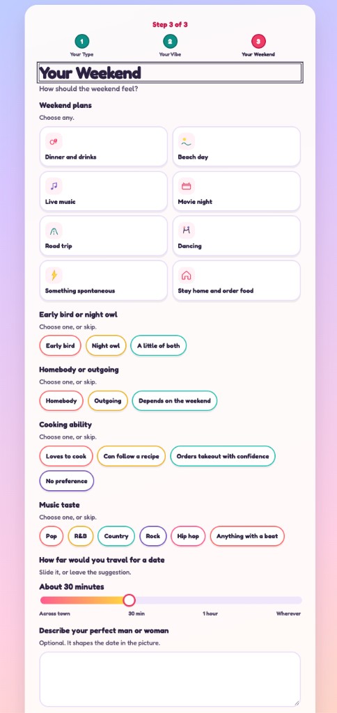 The third quiz step, about the weekend and a short description of their perfect person.